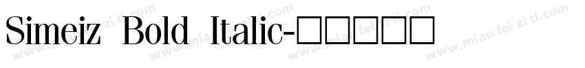 Simeiz Bold Italic字体转换